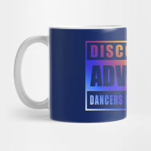 Disco House Advisory Mug